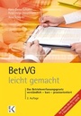 Bild: BetrVG - leicht gemacht - Ewald v. Kleist-Verlag