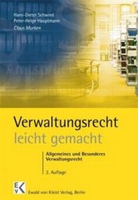 Abbildung von: Verwaltungsrecht leicht gemacht - Ewald v. Kleist-Verlag