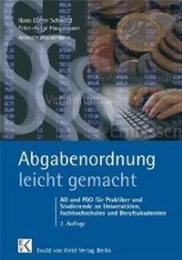 Abbildung von: Abgabenordnung leicht gemacht - Ewald v. Kleist-Verlag, Berlin