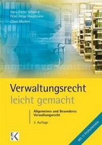 Abbildung von: Verwaltungsrecht - leicht gemacht - Ewald v. Kleist-Verlag