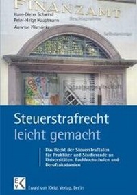 Abbildung von: Steuerstrafrecht - leicht gemacht - Ewald v. Kleist-Verlag