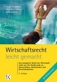 Abbildung von: Wirtschaftsrecht - leicht gemacht - Ewald v. Kleist-Verlag