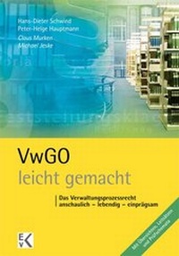 Abbildung von: VwGO - leicht gemacht - Ewald v. Kleist-Verlag