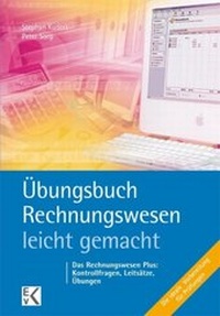 Bild vergrößern Bild: Übungsbuch Rechnungswesen - leicht gemacht - Ewald v. Kleist-Verlag