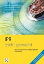 Cover: IPR - leicht gemacht. - Ewald von Kleist Verlag