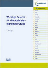 Abbildung von: Wichtige Gesetze für die Ausbildereignungsprüfung - Kiehl