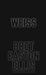 Cover: Weiss - Kiepenheuer & Witsch