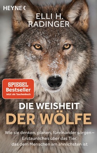 Abbildung von: Die Weisheit der Wölfe - Heyne