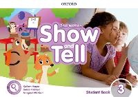 Enlarge image Cover: Show and Tell: Level 3: Student Book Pack - Oxford University Press