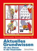 Cover: Feuerwehr Grundlehrgang FwDV 2 / Aktuelles Grundwissen - Wenzel Marburg