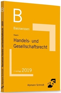 Abbildung von: Basiswissen Handels- und Gesellschaftsrecht - Alpmann Schmidt