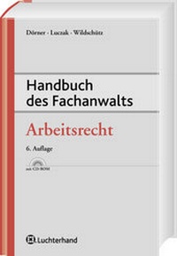Enlarge image Cover: Handbuch des Fachanwalts Arbeitsrecht - Luchterhand