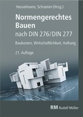 Cover: Normengerechtes Bauen nach DIN 276 und DIN 277 - Rudolf M&uuml;ller Verlag
