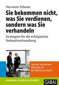 Cover: Sie bekommen nicht, was Sie verdienen, sondern was Sie verhandeln - GABAL-Verlag