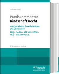 Enlarge image Cover: Praxiskommentar Kindschaftsrecht - Reguvis Fachmedien