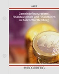 Cover: Gemeindefinanzreform, Finanzausgleich und Finanzhilfen in Baden-W&uuml;rttemberg - Boorberg