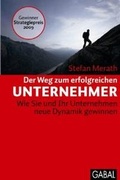 Cover: Der Weg zum erfolgreichen Unternehmer - GABAL-Verlag