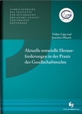 Cover: Aktuelle notarielle Herausforderungen in der Praxis des Gesellschaftsrechts - Deutscher Notarverlag