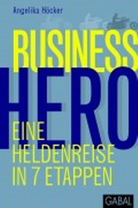 Abbildung von: Business Hero - GABAL-Verlag