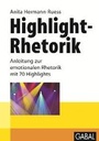 Cover: Highlight-Rhetorik - GABAL-Verlag
