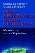Cover: Erst dein Traum macht dich gro&szlig; - GABAL-Verlag