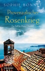 Cover: Provenzalischer Rosenkrieg - Blanvalet