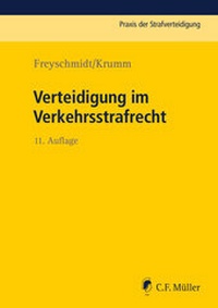 Abbildung von: Verteidigung im Verkehrsstrafrecht - C.F. Müller