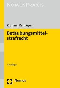 Abbildung von: Betäubungsmittelstrafrecht - Nomos