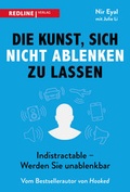 Cover: Die Kunst, sich nicht ablenken zu lassen - REDLINE
