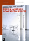 Cover: Praxishandbuch Gewerberaummiete - De Gruyter