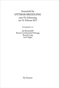 Cover: Festschrift f&uuml;r Ottmar Breidling zum 70. Geburtstag am 15. Februar 2017 - De Gruyter