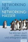 Cover: Networking für Networking-Hasser - GABAL-Verlag