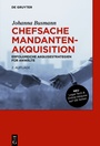 Cover: Chefsache Mandantenakquisition - De Gruyter