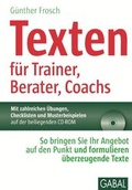 Cover: Texten f&uuml;r Trainer, Berater, Coachs - GABAL-Verlag