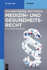 Abbildung von: Medizin- und Gesundheitsrecht - De Gruyter