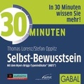 Cover: 30 Minuten Selbst-Bewusstsein - GABAL-Verlag