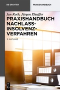 Cover: Praxishandbuch Nachlassinsolvenzverfahren - De Gruyter