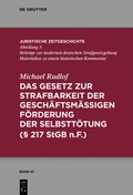 Bild: Das Gesetz zur Strafbarkeit der gesch&auml;ftsm&auml;&szlig;igen F&ouml;rderung der Selbstt&ouml;tung - De Gruyter