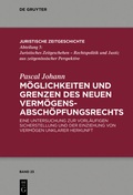 Cover: M&ouml;glichkeiten und Grenzen des neuen Verm&ouml;gensabsch&ouml;pfungsrechts - De Gruyter