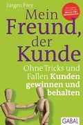 Cover: Mein Freund, der Kunde - GABAL-Verlag