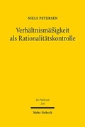 Cover: Verh&auml;ltnism&auml;&szlig;igkeit als Rationalit&auml;tskontrolle - Mohr Siebeck