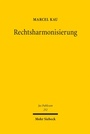 Cover: Rechtsharmonisierung - Mohr Siebeck