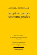 Cover: Europ&auml;isierung des Reisevertragsrechts - Mohr Siebeck