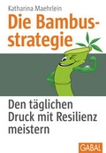Cover: Die Bambusstrategie - GABAL-Verlag