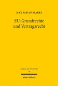 Bild: EU-Grundrechte und Vertragsrecht - Mohr Siebeck