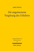 Bild: Die angemessene Verg&uuml;tung des Urhebers - Mohr Siebeck