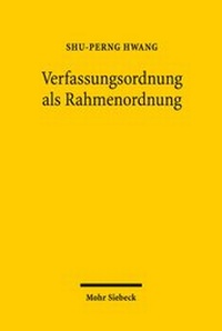 Abbildung von: Verfassungsordnung als Rahmenordnung - Mohr Siebeck