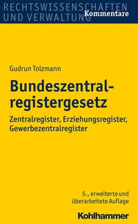 Bild vergrößern Bild: Bundeszentralregistergesetz - Kohlhammer