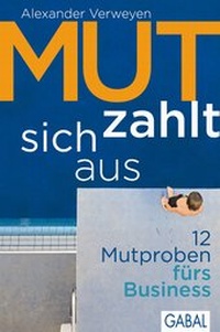 Abbildung von: Mut zahlt sich aus - GABAL-Verlag