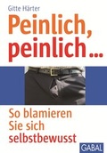 Cover: Peinlich, peinlich . - GABAL-Verlag